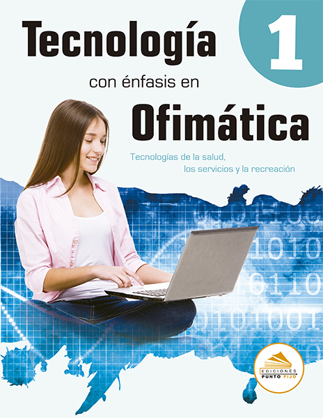 Tecnología Con énfasis En Ofimática 1 Ediciones Punto Fijo