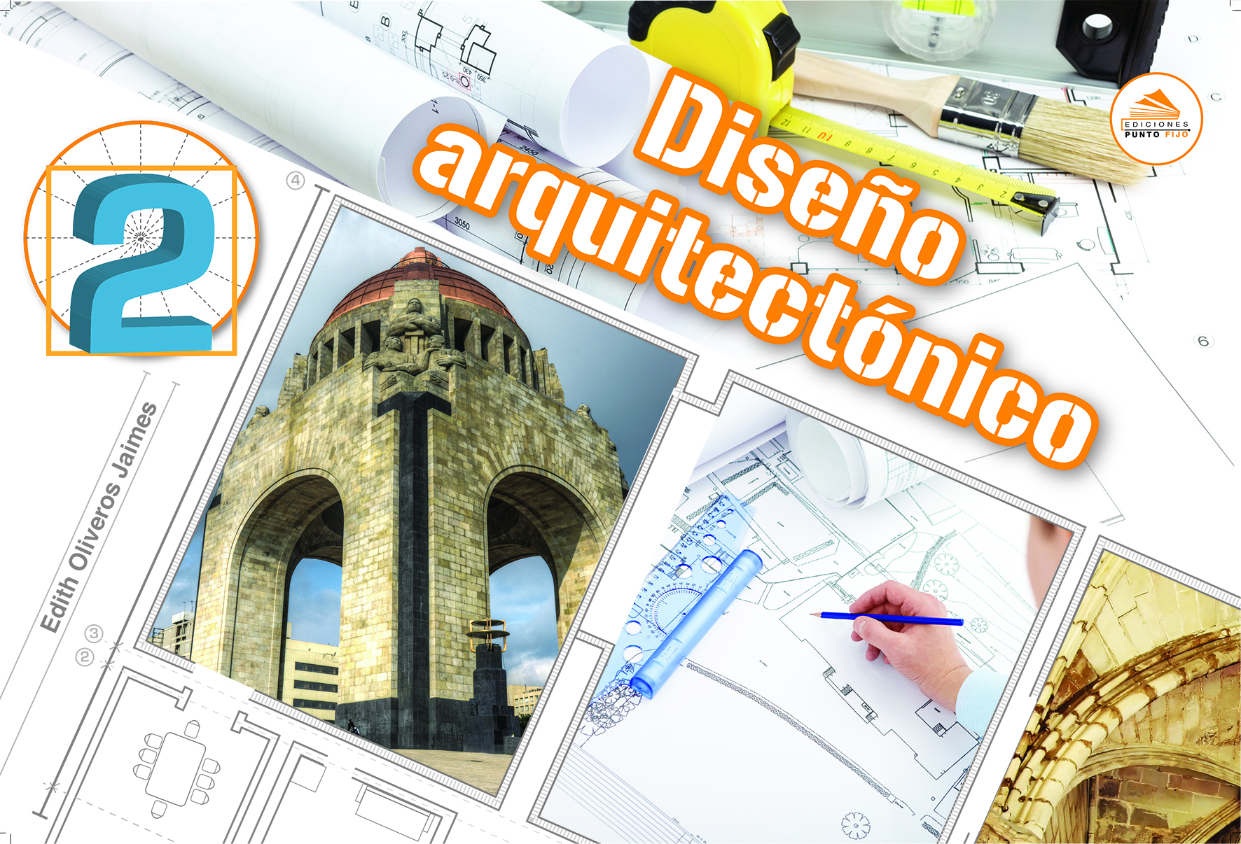 Diseño Arquitectónico 2 | Ediciones Punto Fijo