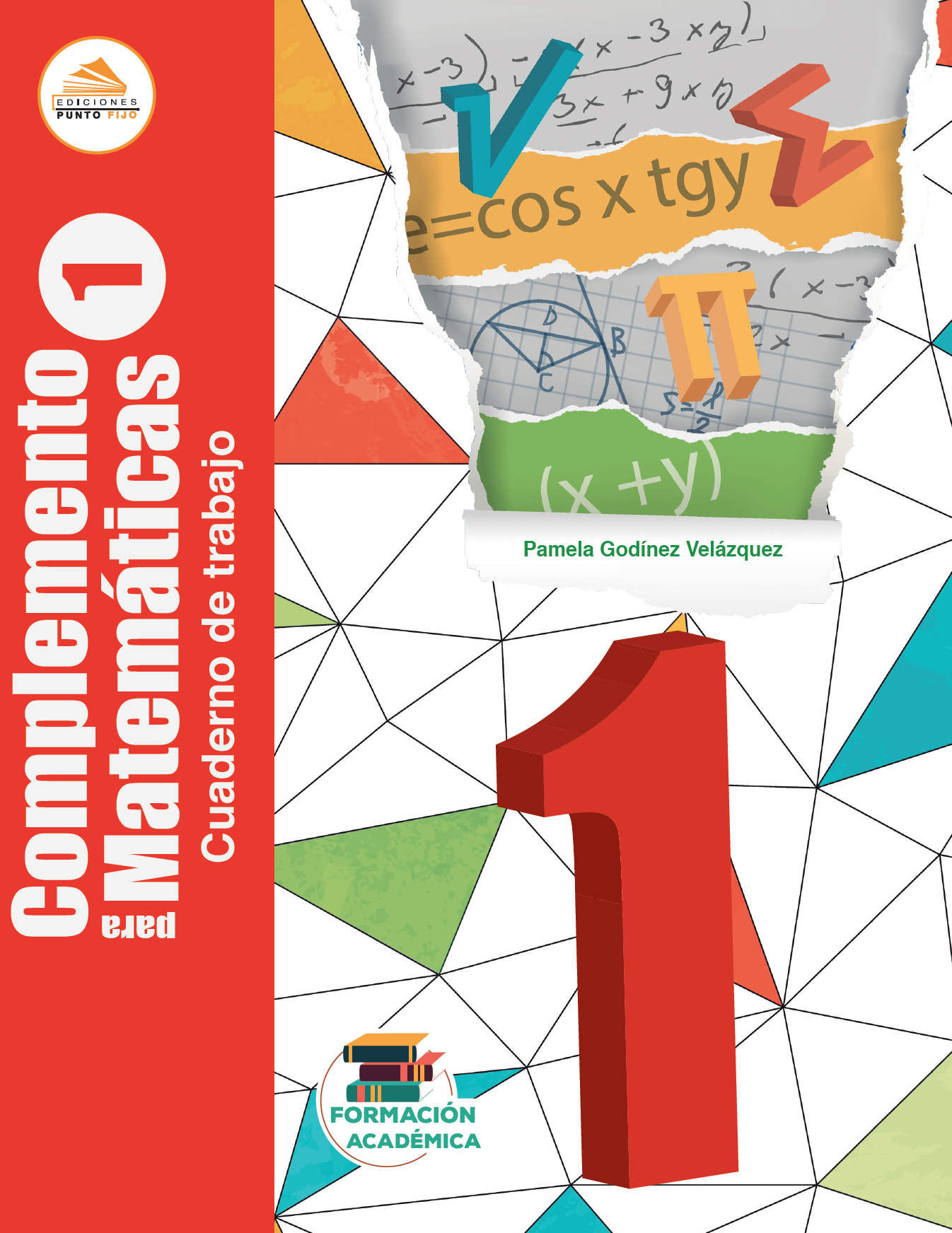 Complemento Para Matematicas 1 Nvo Modelo Educativo Ediciones Punto Fijo