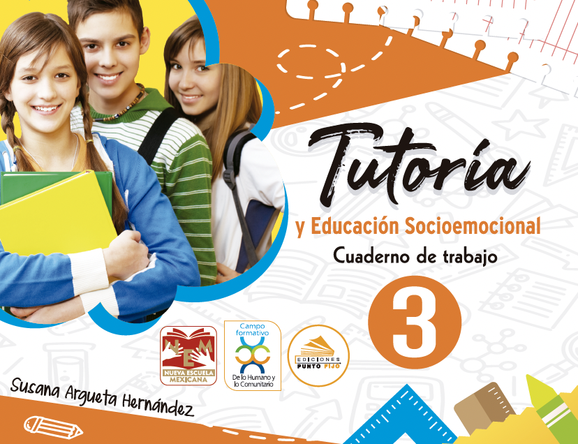 Tutoría y Educación Socioemocional 3 (NEM) | Ediciones Punto Fijo